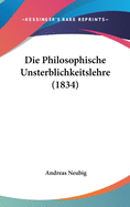 Die Philosophische Unsterblichkeitslehre (1834)