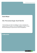 Die Pneumatologie Karl Barths: Untersuchung zur Rolle des Heiligen Geistes innerhalb der argumentativen Struktur der Vershnungslehre (KD IV) unter Ber?cksichtigung der genetischen Entwicklungslinien