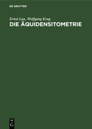 Die ?quidensitometrie: Grundlagen, Verfahren Und Anwendungsgebiete