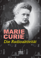 Die Radioaktivitat