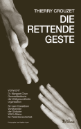 Die rettende Geste