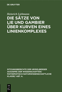 Die Stze Von Lie Und Gambier ber Kurven Eines Linienkomplexes