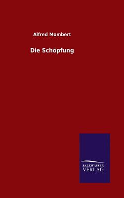 Die Schpfung - Mombert, Alfred