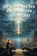 Die Schlssel des Ewigen Lichts (Adventure)