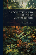 Die Schutzscheiden Und Ihre Verstrkungen