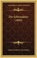 Die Schwandner (1892)