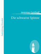 Die schwarze Spinne