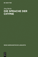 Die Sprache der Chymie