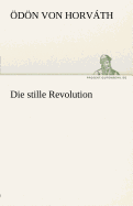 Die Stille Revolution