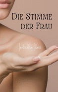 Die Stimme der Frau