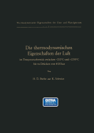 Die Thermodynamischen Eigenschaften Der Luft Im Temperaturbereich Zwischen -210c Und +1250c Bis Zu Drcken Von 4500 Bar