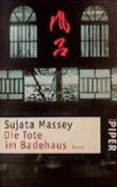 Die Tote Im Badehaus - Link, Elke; Massey, Sujata