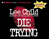 Die Trying - Child, Lee, and Hill, Dick (Read by)