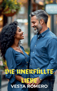 Die unerfllte Liebe