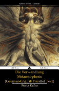 Die Verwandlung - Metamorphosis: (German-English parallel text) - Johnston, Ian (Translated by), and Kafka, Franz