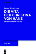 Die Vita der Christina von Hane