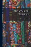 Die Volker Afrikas