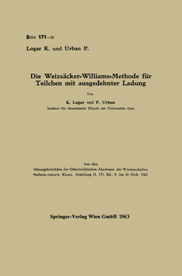 Die Weizscker-Williams-Methode fr Teilchen mit ausgedehnter Ladung - Logar, Karl, and Urban, Paul