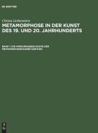 Die Wirkungsgeschichte der Metamorphosenlehre Goethes: Von Philipp Otto Runge bis Joseph Beuys