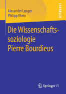 Die Wissenschaftssoziologie Pierre Bourdieus