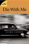 Die with Me: A Barnes Murder Squad Mystery