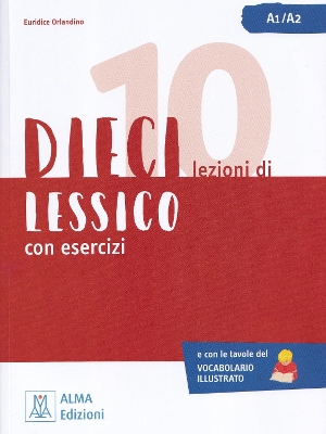 DIECI lezioni di lessico - A1/A2 - Orlandino, Euridice