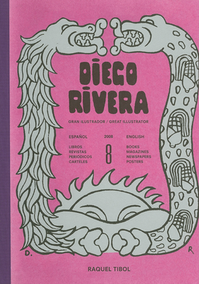 Diego Rivera: Great Illustrator - Rivera, Diego, and Tibol, Raquel (Text by)