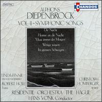 Diepenbrock: Vol. II-Symphonic Songs - Christoph Homberger (tenor); Linda Finnie (mezzo-soprano); Residentie Orkest den Haag; Hans Vonk (conductor)