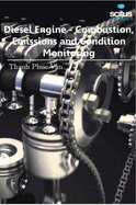 Diesel Engine: Combustion, Emissions & Condition Monitoring