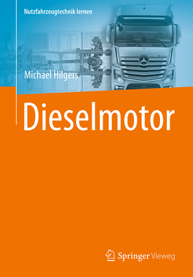 Dieselmotor - Hilgers, Michael