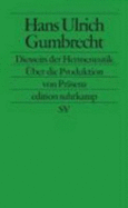 Diesseits Der Hermeneutik - Gumbrecht, Hans Ullrich; Schulte, Joachim