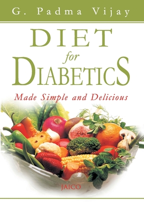 Diet for Diabetics - Vijay, G.Padma