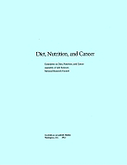 Diet, Nutrition, and Cancer
