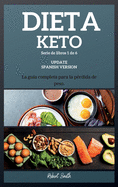 Dieta Keto: La gua completa para la prdida de peso