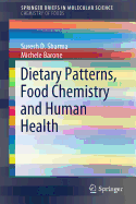 Dietary Patterns, Food Chemistry and Human Health