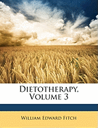 Dietotherapy, Volume 3