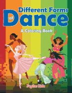 Different Forms of Dance (A Coloring Book)