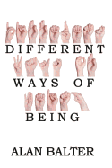 Different Ways of Being