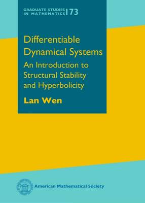 Differentiable Dynamical Systems: An Introduction to Structural Stability and Hyperbolicity - Wen, LAN