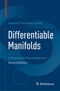 Differentiable Manifolds: A Theoretical Physics Approach