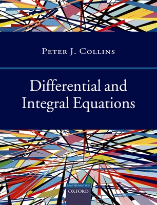 Differential and Integral Equations - Collins, Peter, Dr.