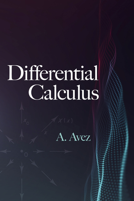 Differential Calculus - Avez, A