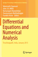 Differential Equations and Numerical Analysis: Tiruchirappalli, India, January 2015