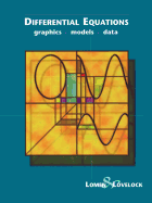Differential Equations: Graphics, Models, Data