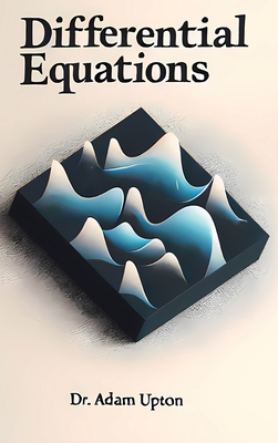 Differential Equations (Hardcover Edition) - Upton, Adam Sebastian