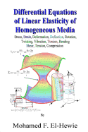 Differential Equations of Linear Elasticity of Homogeneous Media: Theory of Linear Elasticity