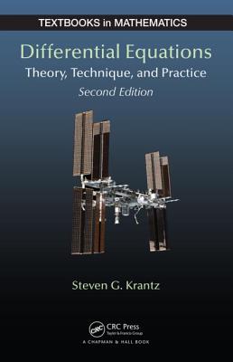 Differential Equations: Theory, Technique and Practice, Second Edition - Krantz, Steven G, Professor