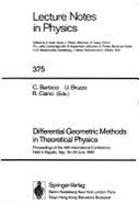 Differential Geometric Methods in Theoretical Physics: Proceedings of the 19th International Conference, Held in Rapallo, Italy, 19-24 June 1990