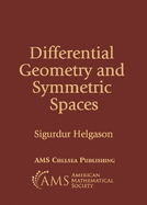 Differential Geometry and Symmetric Spaces