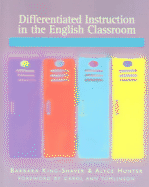 Differentiated Instruction in the English Classroom: Content, Process, Product, and Assessment